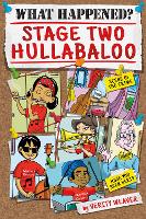 Book Cover for What Happened? Stage Two Hullabaloo by Verity Weaver