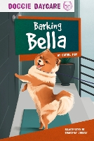 Book Cover for Doggy Daycare: Barking Bella by Carol Kim