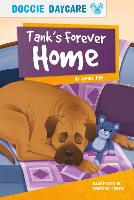 Book Cover for Doggy Daycare: Tank's Forever Home by Carol Kim