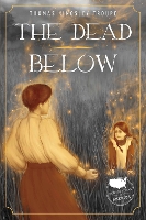 Book Cover for Dead Below by Thomas Kingsley Troupe