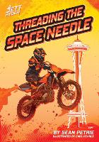 Book Cover for Threading the Space Needle by Sean Petrie