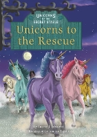 Book Cover for Unicorns of the Secret Stable: Unicorns to the Rescue (Book 9) by Laurie J. Edwards