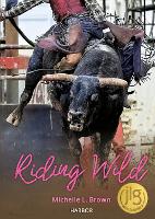 Book Cover for Riding Wild by Michelle L. Brown