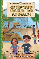 Book Cover for Operation Rescue the Animals! Paperback by Hannah Carmona