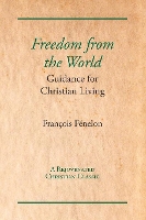 Book Cover for Freedom from the World by Francois Fenelon