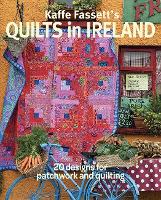 Book Cover for Kaffe Fassett's Quilts in Ireland by Kaffe Fassett