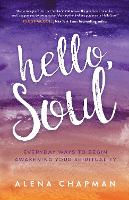 Book Cover for Hello, Soul! by Alena Chapman