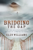 Book Cover for Bridging the Gap by Glen Williams
