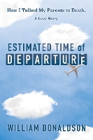 Book Cover for Estimated Time of Departure by William Donaldson
