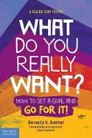 Book Cover for What Do You Really Want? by Beverly K Bachel