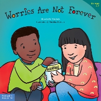 Book Cover for Worries Are Not Forever (Best Behavior) by Elizabeth Verdick