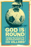 Book Cover for God Is Round by Juan Villoro