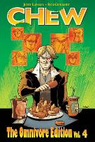 Book Cover for Chew Omnivore Edition Volume 4 by John Layman, Rob Guillory