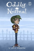 Book Cover for Oddly Normal Book 1 by Otis Frampton, Otis Frampton