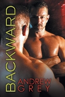 Book Cover for Backward Volume 3 by Andrew Grey