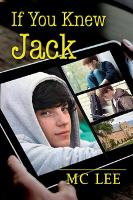 Book Cover for If You Knew Jack by MC Lee