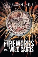 Book Cover for Fireworks & Wild Cards Volume 3 by Susan Laine