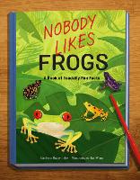 Book Cover for Nobody Likes Frogs by Barbara Davis-Pyles