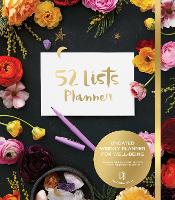 Book Cover for 52 Lists Planner: Second Edition by Moorea Seal