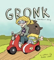 Book Cover for Gronk: A Monster's Story Volume 1 by Katie Cook, Katie Cook