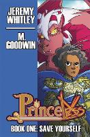 Book Cover for Princeless Book 1: Deluxe Edition Hardcover by Jeremy Whitley, M Goodwin, Jules Rivera, Quinn Larsen