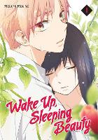 Book Cover for Wake Up, Sleeping Beauty 1 by Megumi Morino