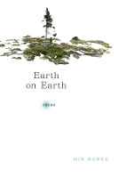 Book Cover for Earth on Earth by Bin Ramke