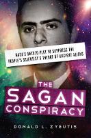 Book Cover for The Sagan Conspiracy by Donald L. (Donald L. Zygutis) Zygutis