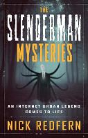 Book Cover for The Slenderman Mysteries by Nick (Nick Redfern) Redfern