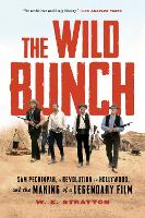 Book Cover for The Wild Bunch by W. K. Stratton