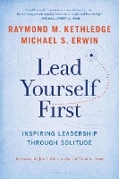 Book Cover for Lead Yourself First by Raymond M. Kethledge, Michael S. Erwin, Jim Collins