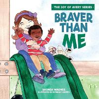 Book Cover for Braver Than Me by Rhonda Wagner