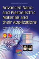 Book Cover for Advanced Nano- and Piezoelectric Materials and their Applications by Ivan A Parinov