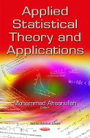 Book Cover for Applied Statistical Theory & Applications by Mohammad Ahsanullah