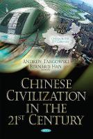 Book Cover for Chinese Civilization in the 21st Century by Andrew Targowski