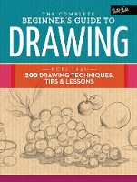 Book Cover for The Complete Beginner's Guide to Drawing by Walter Foster Creative Team