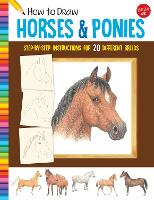 Book Cover for How to Draw Horses & Ponies by Walter Foster Jr. Creative Team