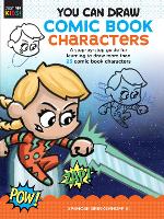 Book Cover for You Can Draw Comic Book Characters by Spencer Brinkerhoff