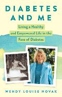 Book Cover for Diabetes and Me by Wendy Louise Novak, David Novak