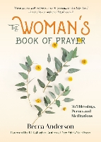 Book Cover for The Woman's Book of Prayer by Becca Anderson, BJ Gallagher