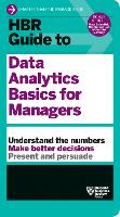 Book Cover for HBR Guide to Data Analytics Basics for Managers (HBR Guide Series) by 