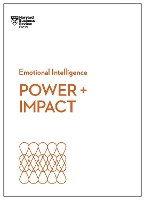 Book Cover for Power and Impact (HBR Emotional Intelligence Series) by Harvard Business Review, Dan Cable, Peter Bregman, Harrison Monarth