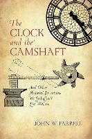 Book Cover for The Clock and the Camshaft by John W. Farrell