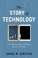 Book Cover for The Story of Technology by Daniel M. Gerstein