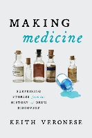 Book Cover for Making Medicine by Keith Veronese