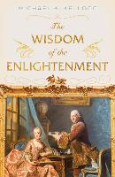 Book Cover for The Wisdom of the Enlightenment by Michael K. Kellogg