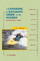 Book Cover for A Canoeing and Kayaking Guide to the Ozarks by Tom Kennon
