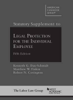 Book Cover for Statutory Supplement to Legal Protection for the Individual Employee by Kenneth G. Dau-Schmidt, Matthew W. Finkin, Robert N. Covington