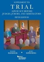 Book Cover for Supplement to Trial Advocacy Before Judges, Jurors, and Arbitrators by Roger Haydock, John Sonsteng