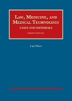 Book Cover for Law, Medicine, and Medical Technology, Cases and Materials by Lars Noah